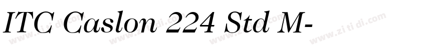 ITC Caslon 224 Std M字体转换